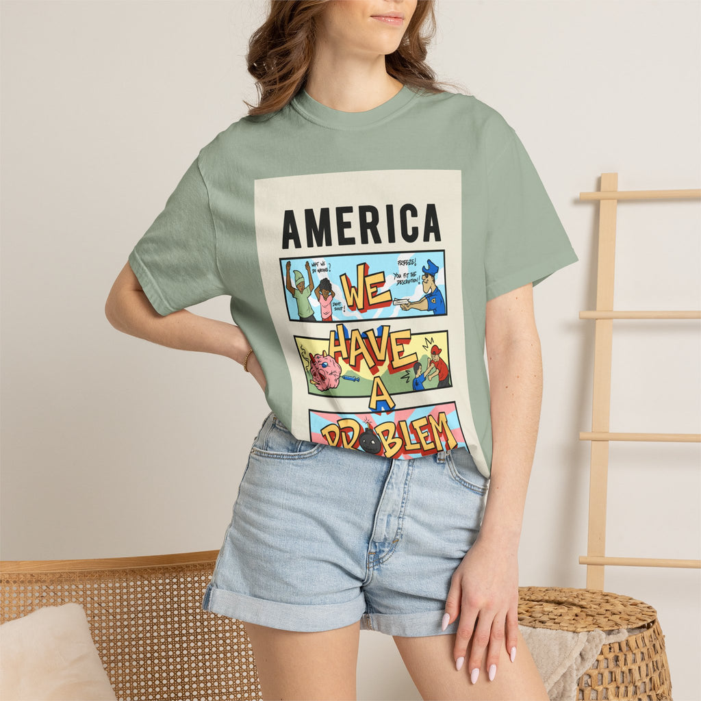 America We Have a Problem T-Shirt - Reminiscent Wear Graphic Tee