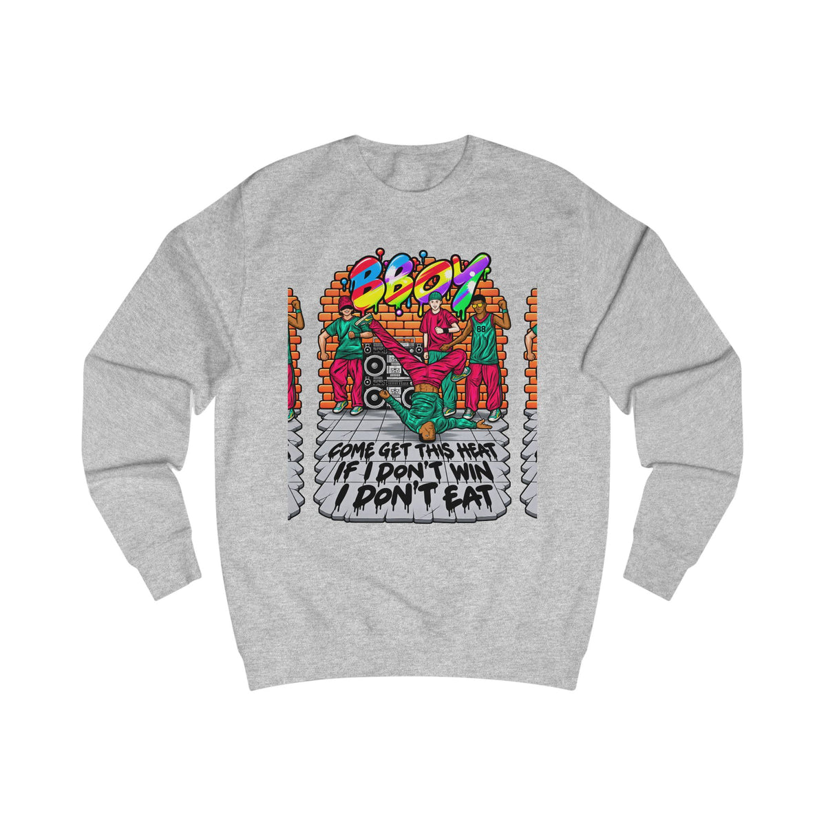 Reminiscent Wear B-Boy Sweatshirt — "Come Get This Heat" Retro Hip-Hop Crewneck