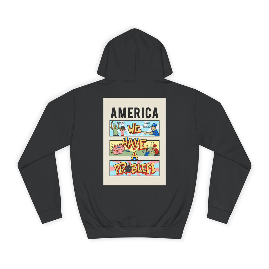 America's Problem Hoodie — 'Reminiscent Wear'