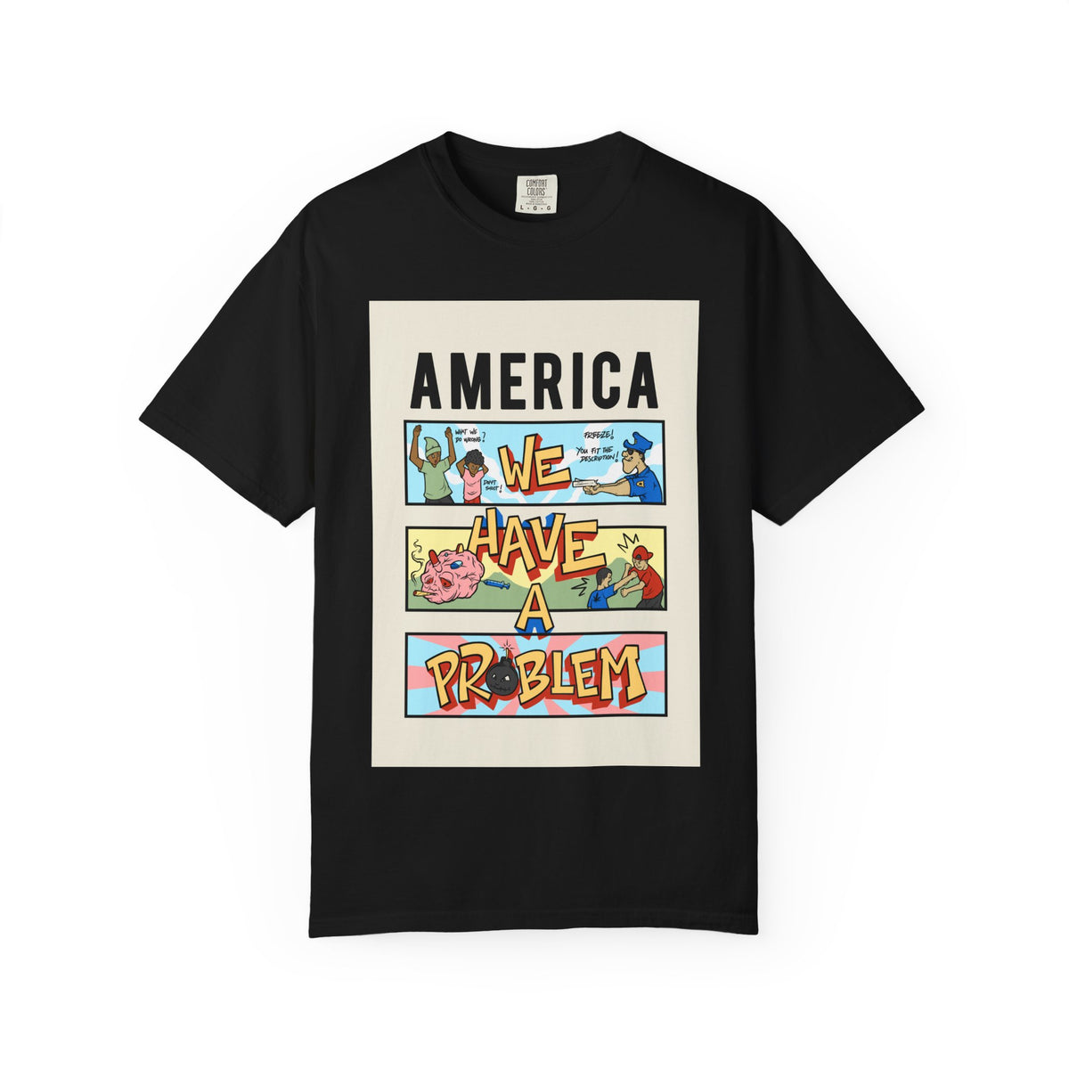 America We Have a Problem T-Shirt - Reminiscent Wear Graphic Tee